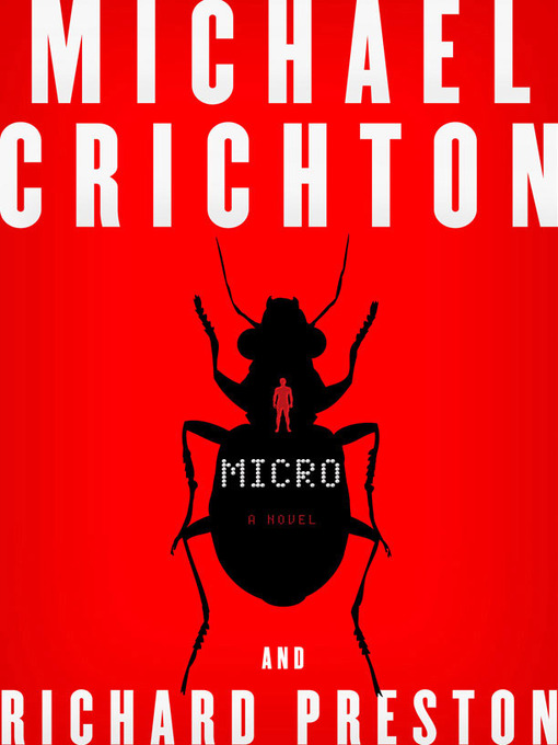 Title details for Micro by Michael Crichton - Available